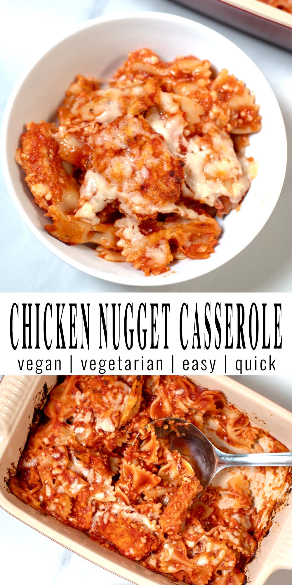 Collage of two pictures of Chicken Nugget Casserole with recipe title text.