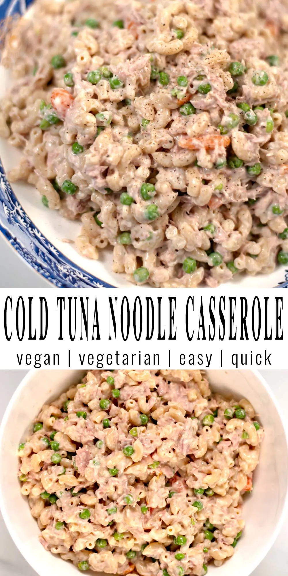 Collage of two photos of Tuna Noodle Casserole with recipe title text.