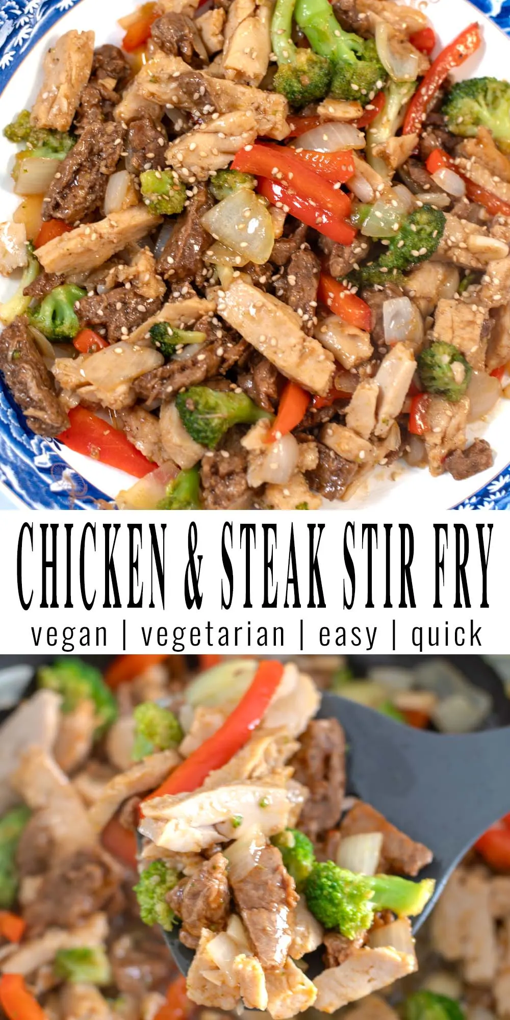 Collage of two pictures of Chicken and Steak Stir Fry with recipe title.