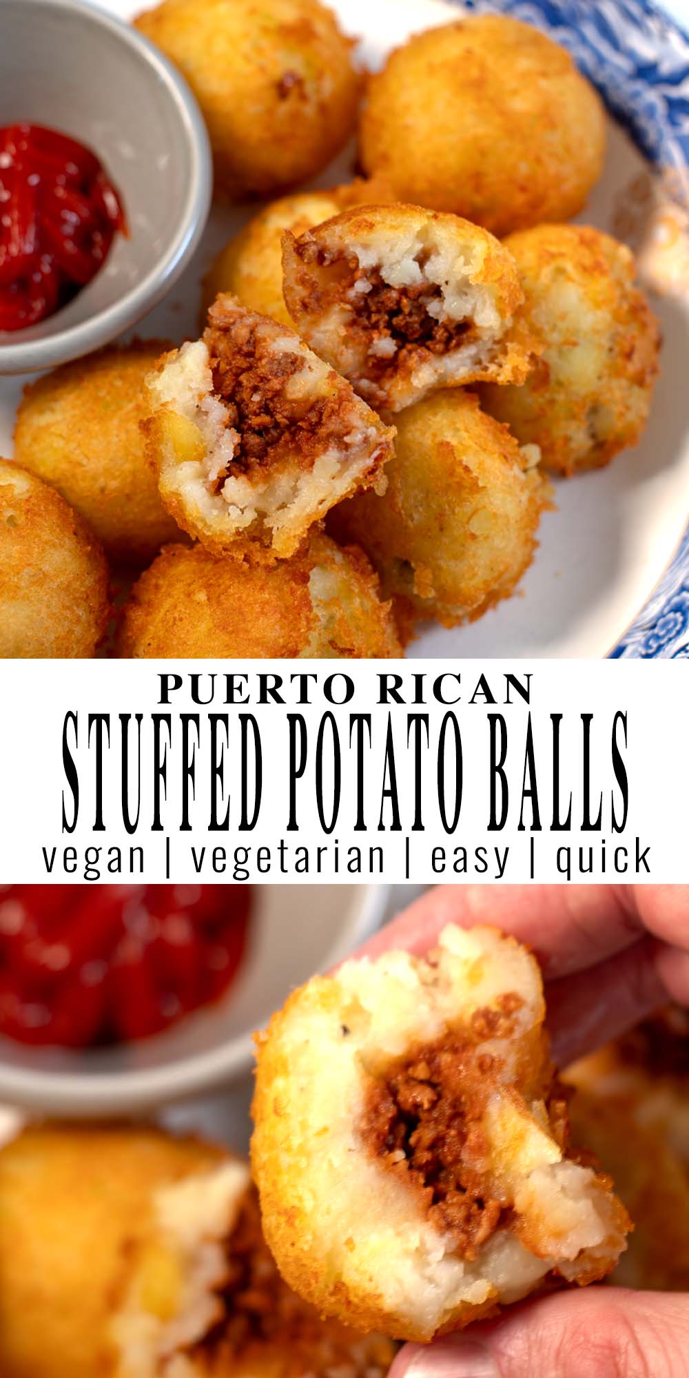 Collage of two photos showing Puerto Rican Stuffed Potato Balls with recipe title.
