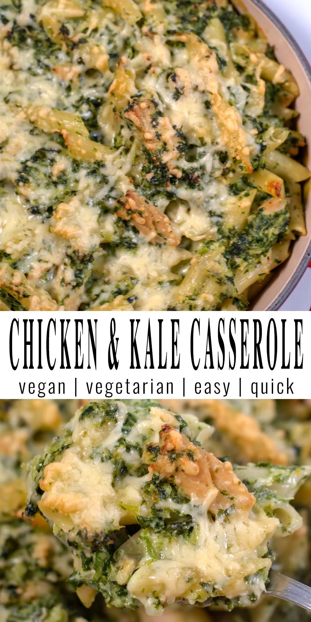 Collage of two photos showing Chicken and Kale Casserole.