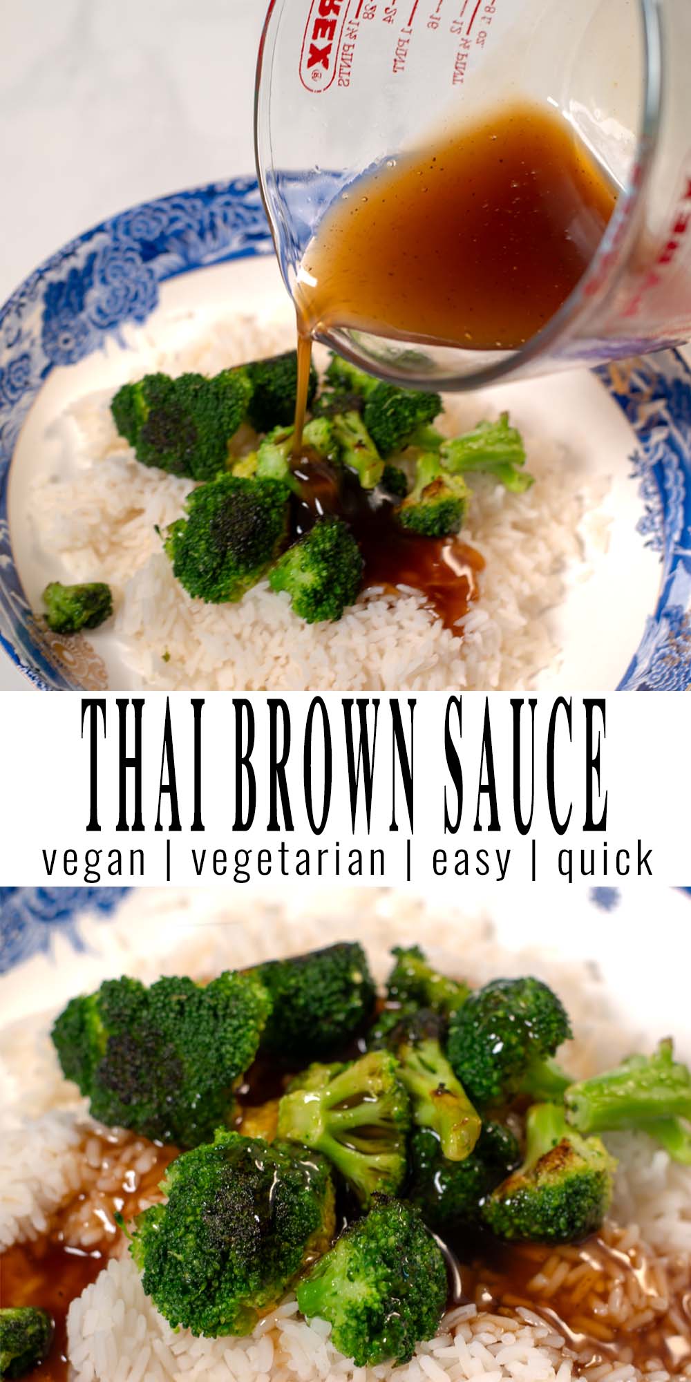 Collage of two photos showing Thai Brown Sauce, with recipe titile text.