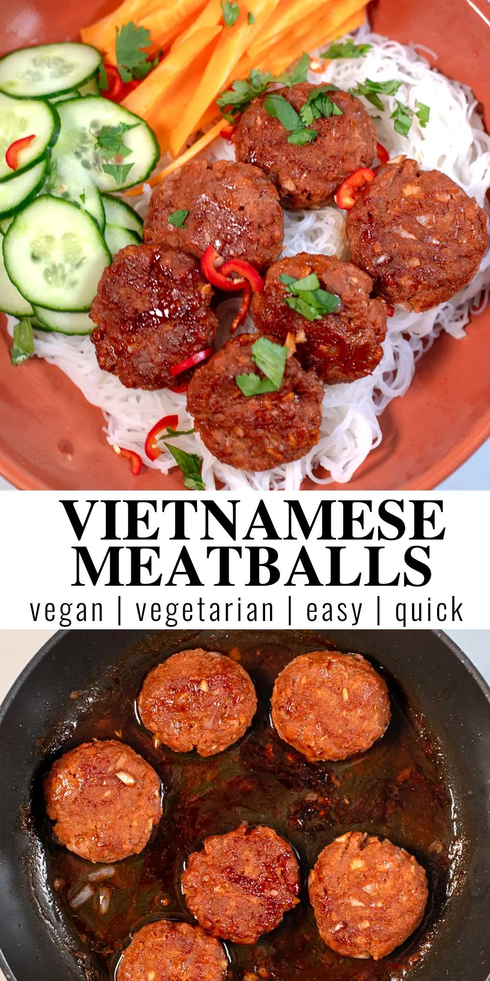 Collage of two photos of Vietnamese Meatballs with recipe title text.