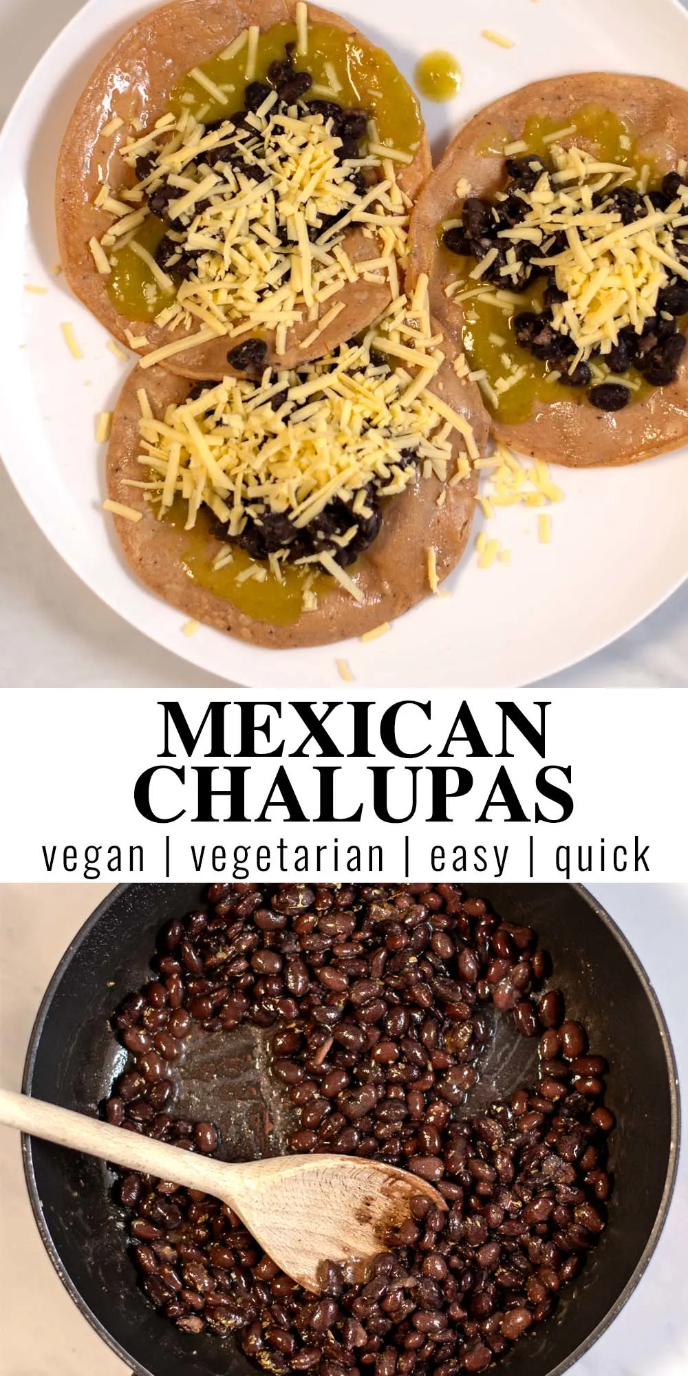 Collage of two photos of Mexican Chalupas with recipe title text.