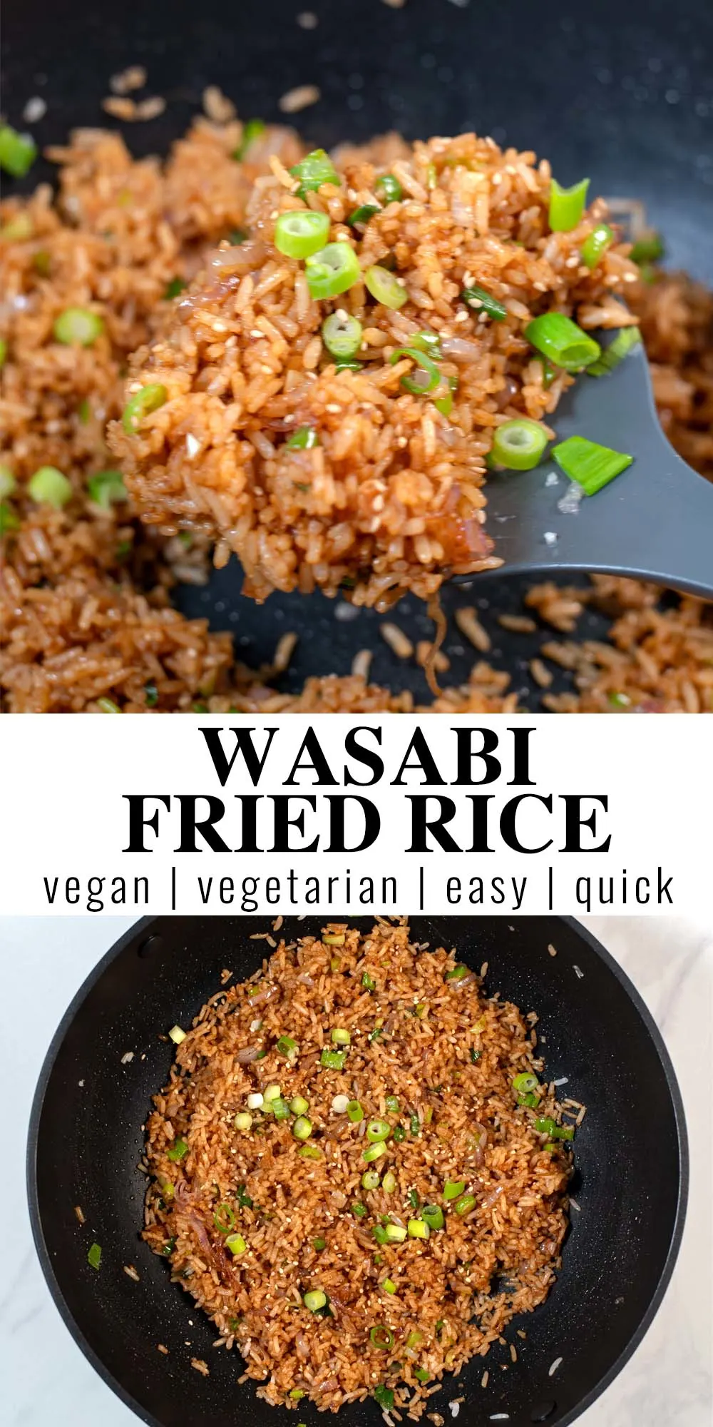 Collage of two photos of Wasabi Fried Rice with recipe title text.