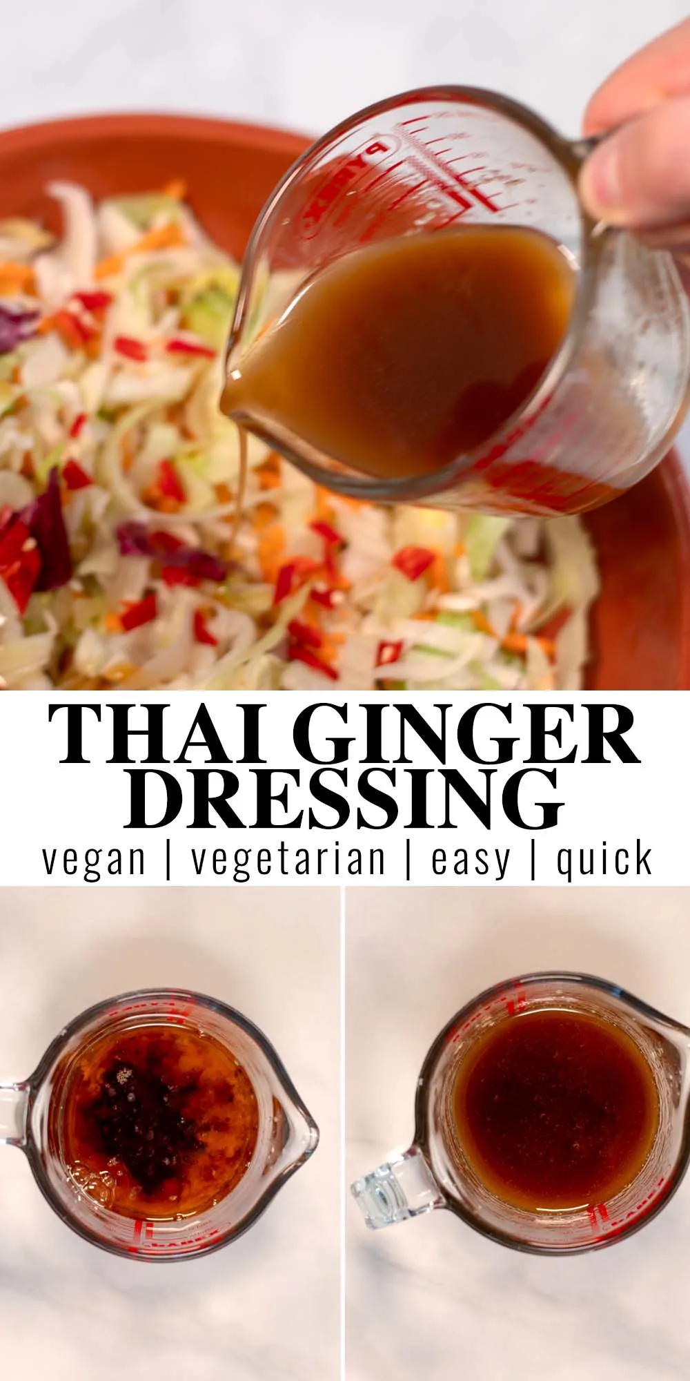 Collage of two photos of Thai Ginger Dressing with recipe title text.