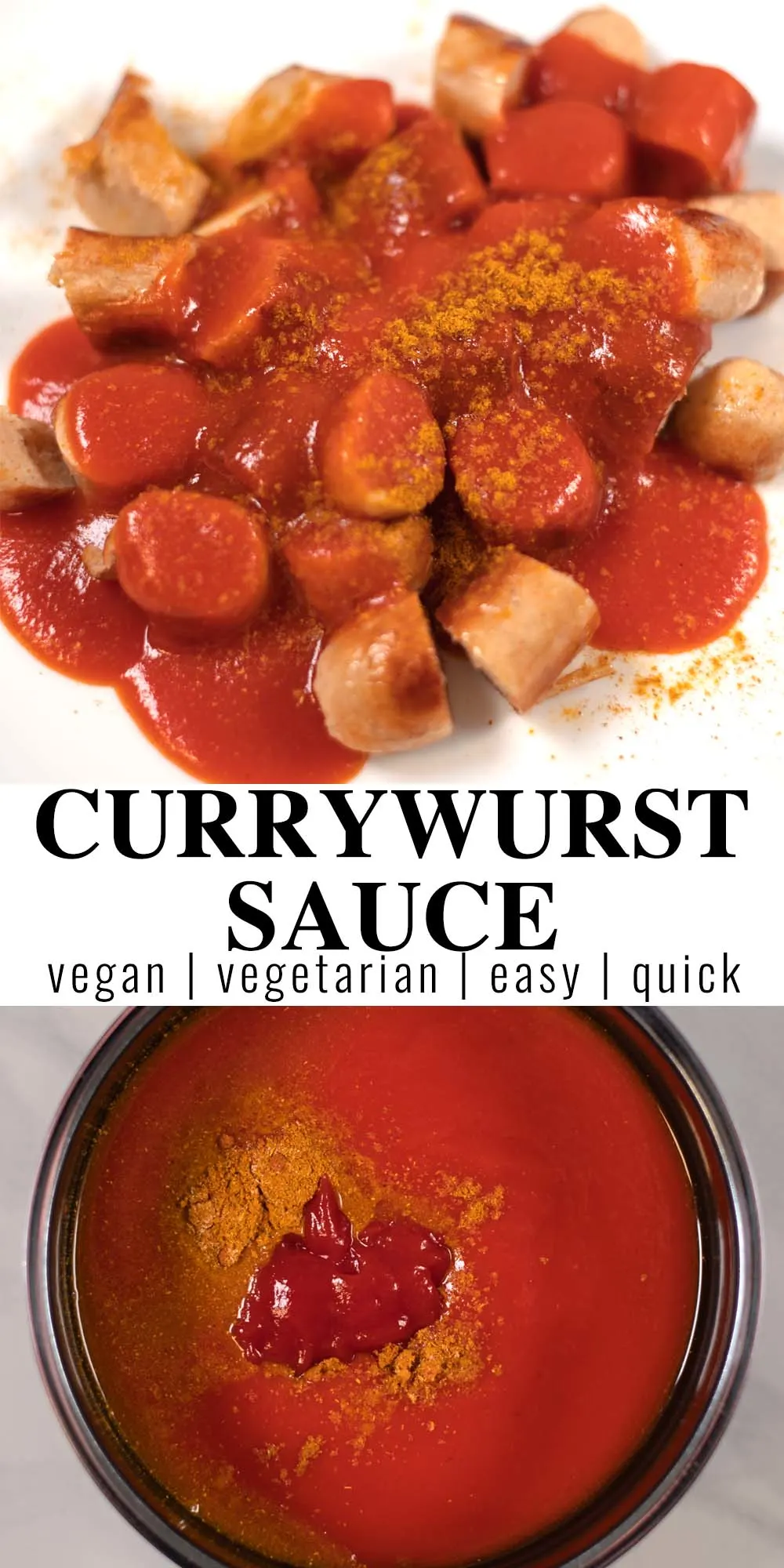 Collage of two photos of Currywurst Sauce with recipe title text.