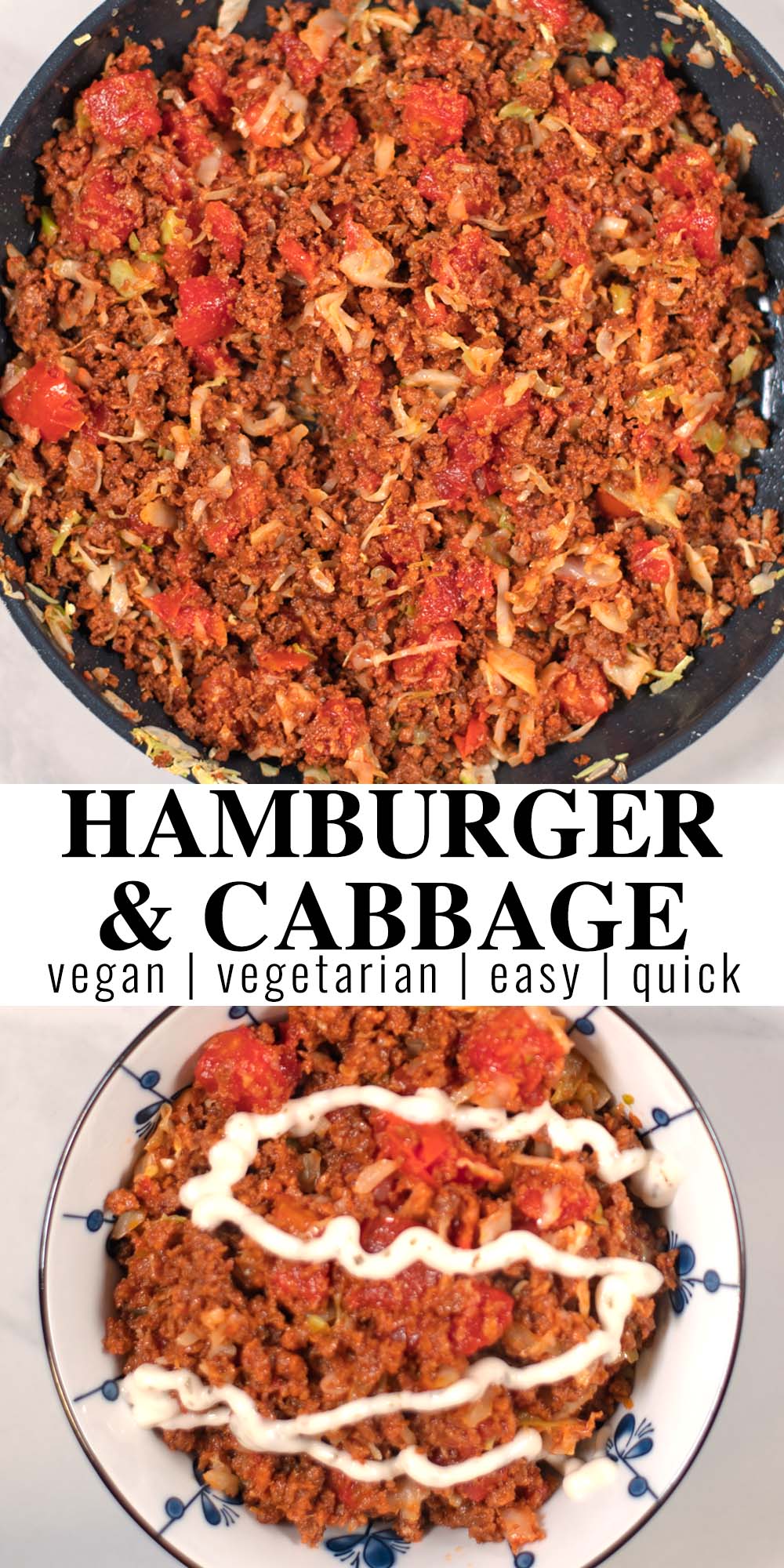 Collage of two photos of Hamburger and Cabbage with recipe title text.