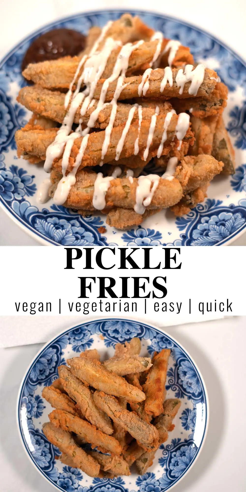 Collage of two photos showing Pickle Fries with recipe title text.